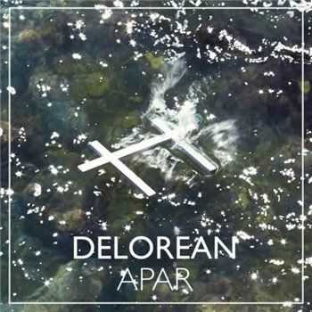 Delorean    - Apar (2013)