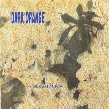 Dark Orange - Oleander (1991)