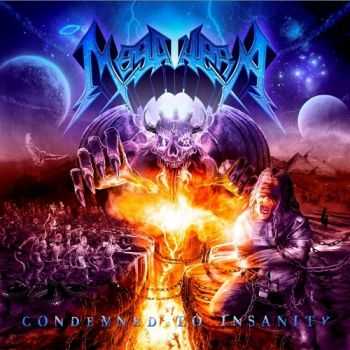 Megahera - Condemned To Insanity (2013) Megahera - Condemned To Insanity (2013)