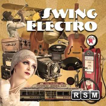Reliable Source Music - Electro Swing (2013) Reliable Source Music - Electro Swing (2013)