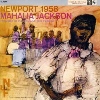 Mahalia Jackson - Newport 1958 (1958) Mahalia Jackson - Newport 1958 (1958)