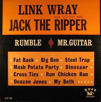 Link Wray And His Ray Men - Jack The Ripper (1963)