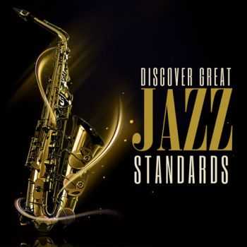 VA - Discover Great Jazz Standards (2013)