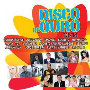 VA - Disco de Ouro 13/14 (2013)
