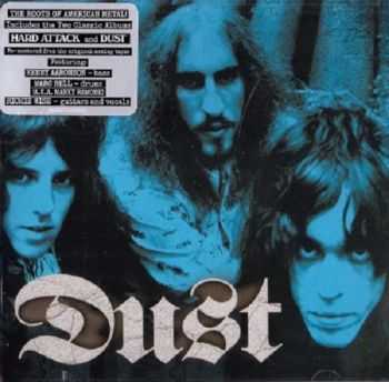 Dust - Hard Attack and Dust 1971-1972 (Remastered 2013) FLAC Dust - Hard Attack and Dust 1971-1972 (Remastered 2013) FLAC