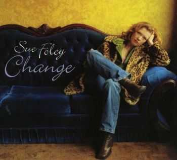 Sue Foley - Change 2004