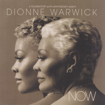 Dionne Warwick - Now (2012) HQ