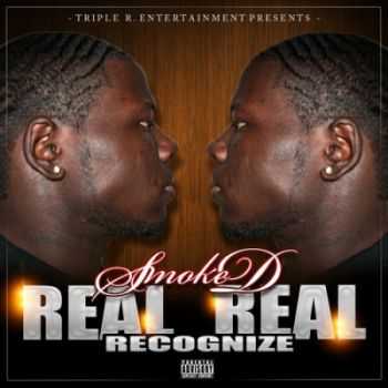 Smoke-D - Real Recognize Real (2013)