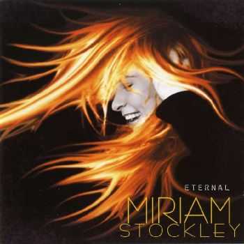 Miriam Stockley - Eternal (2006) HQ Miriam Stockley - Eternal (2006) HQ
