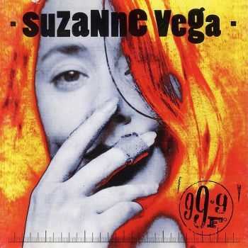Suzanne Vega - 99,9 F (1992) HQ Suzanne Vega - 99,9 F (1992) HQ