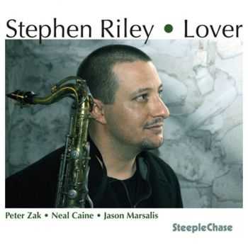 Stephen Riley - Lover (2013)