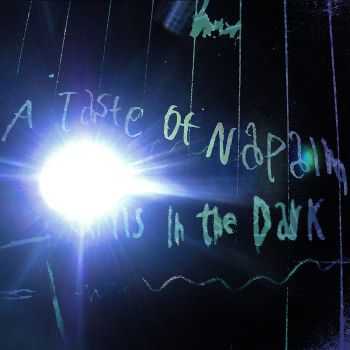 Hums In The Dark - A Taste Of Napalm (2012)