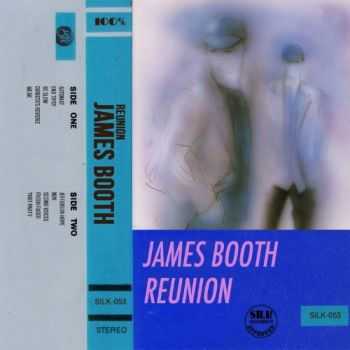 James Booth - Reunion (2013)