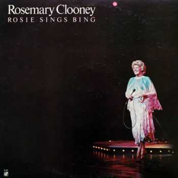 Rosemary Clooney - Rosie Sings Bing (1978)