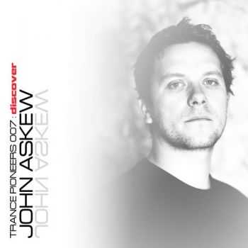 John Askew - Trance Pioneers 007 (2013) John Askew - Trance Pioneers 007 (2013)