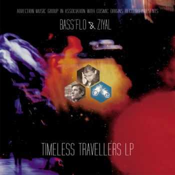 Bass'flo & Ziyal - Timeless Travellers (2013) Bass'flo & Ziyal - Timeless Travellers (2013)
