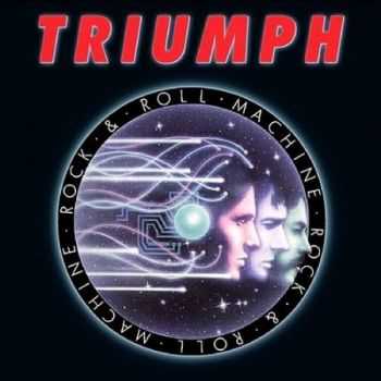 Triumph - Rock & Roll Machine (1977) (Lossless)