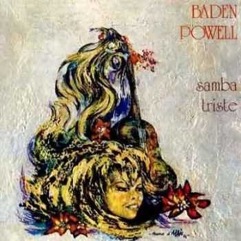 Baden Powell  Samba Triste (1975)