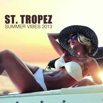 VA - St. Tropez Summer Vibes 2013 (2013) VA - St. Tropez Summer Vibes 2013 (2013)