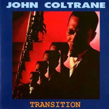 John Coltrane - Transition (1998) FLAC