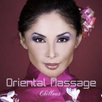 VA - Oriental Massage (2013)