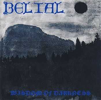 Belial - Wisdom Of Darkness (1992) [EP] [LOSSLESS]