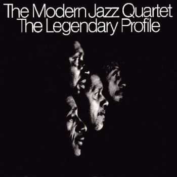 The Modern Jazz Quartet - The Legendary Profile (1972)