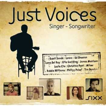 VA - Just Voices Singer Songwriter (2013) VA - Just Voices Singer Songwriter (2013)