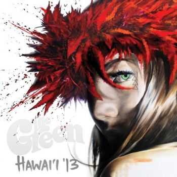 The Green - Hawai'i 13 (2013)