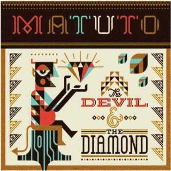 Matuto - The Devil and the Diamond (2013)