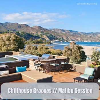 VA - Chillhouse Grooves: Malibu Session (2013)