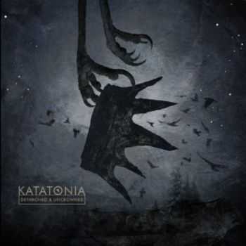 Katatonia - Dethroned & Uncrowned (2013)