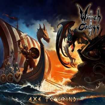 Witch Cross - Axe To Grind (2013) Witch Cross - Axe To Grind (2013)