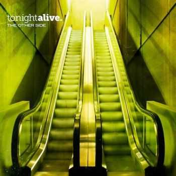 Tonight Alive - The Other Side (2013) Tonight Alive - The Other Side (2013)