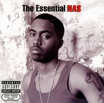 Nas - The Essential Nas (2013) 320 kbps