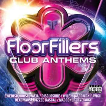 VA - Floorfillers Club Anthems (2013)