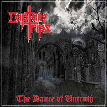 Captain Trips – The Dance Of Untruth (2013) Captain Trips – The Dance Of Untruth (2013)