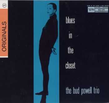 Bud Powell - Blues In The Closet (1956)