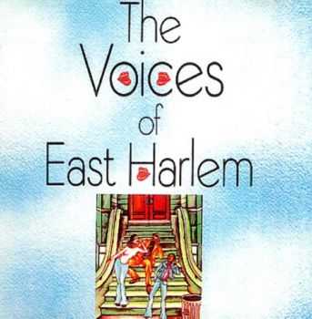 The Voices Of East Harlem - The Voices Of East Harlem (1973) The Voices Of East Harlem - The Voices Of East Harlem (1973)