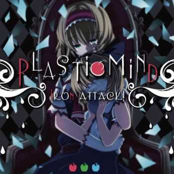 Iron Attack! - Plastic Mind (2013) Iron Attack! - Plastic Mind (2013)