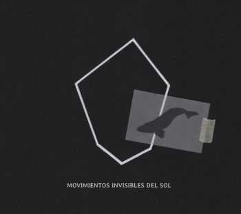 Movimientos Invisibles Del Sol - Movimientos Invisibles Del Sol (2013) Movimientos Invisibles Del Sol - Movimientos Invisibles Del Sol (2013)