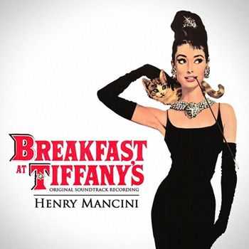 Henry Mancini - Breakfast at Tiffany's - Original Soundtrack Recording (2013)