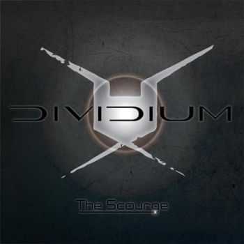 Dividium - The Scourge (2013)