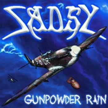 Sadsy  - Gunpowder Rain (Demo)  (2009)