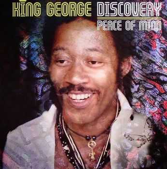 King George Discovery - Peace Of Mind (1968) King George Discovery - Peace Of Mind (1968)