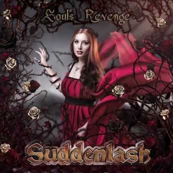 Suddenlash - Soul's Revenge (2013)