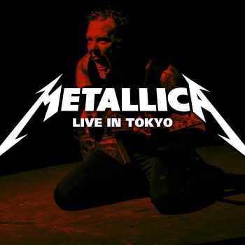 Metallica - Live in Tokyo (2013)