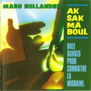 Aksak Maboul - Onze danses pour combattre la migraine (1977)