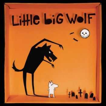 Little Big Wolf - Little Big Wolf (2013)
