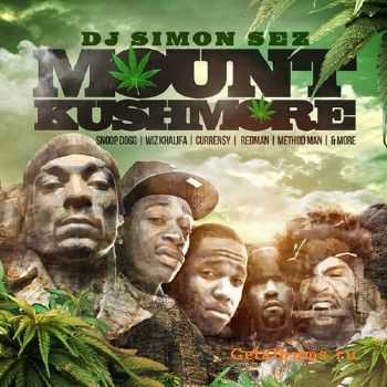 DJ Simon Sez - Mount Kushmore (2013)